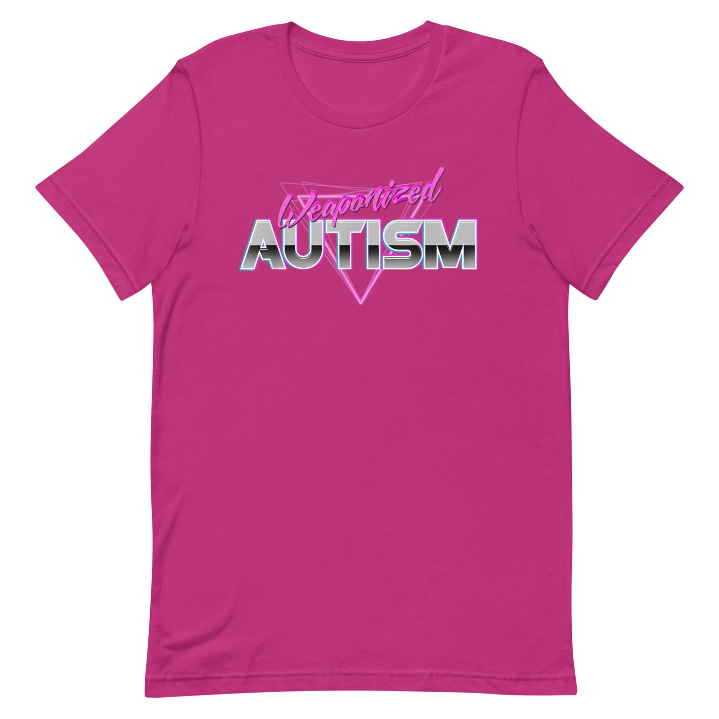 Weaponized Autism Unisex T-shirt