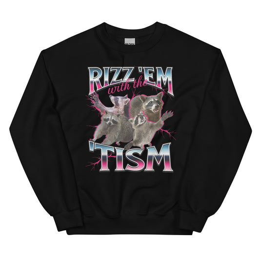 Rizz em With The 'Tism Unisex Sweatshirt