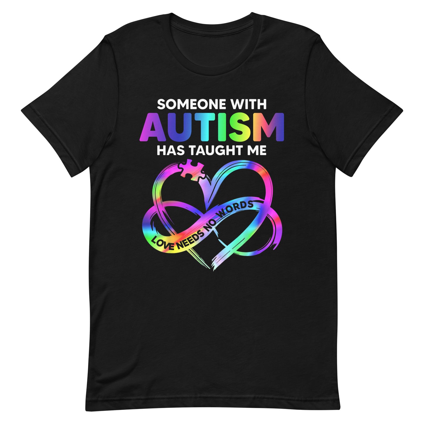 Someone With Autism Unisex t-shirt